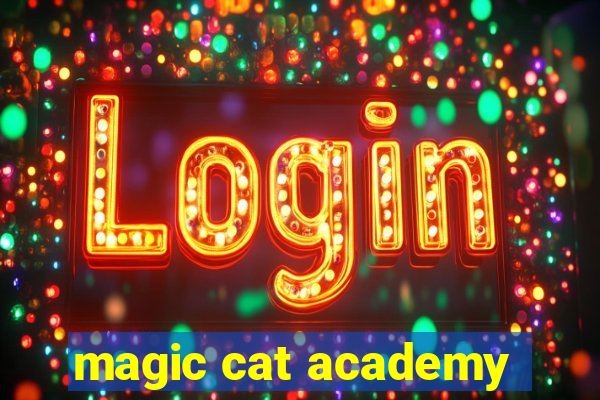 magic cat academy